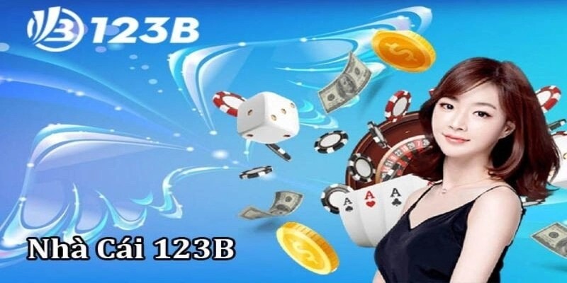 123b mang đến sân chơi cá cược chuẩn châu Âu