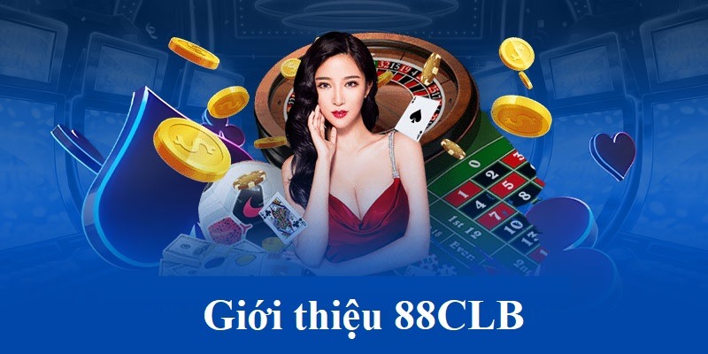 88clb là nhà cái với đa dạng kèo cược hấp dẫn